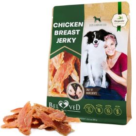 Chicken Jerky Dog Treats All Natural and Organic Healthy Snacks for Large & Small Dogs Grain Free and High Protein Human Grade Pet Chews 300 Gram (Option: Beloved Pets)
